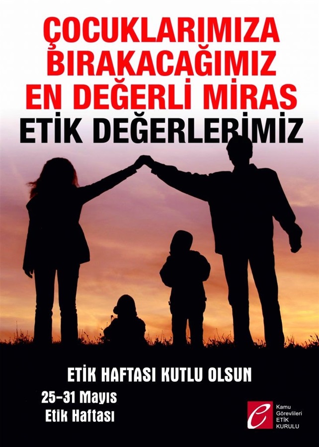 Etik Haftası Kutlu Olsun.