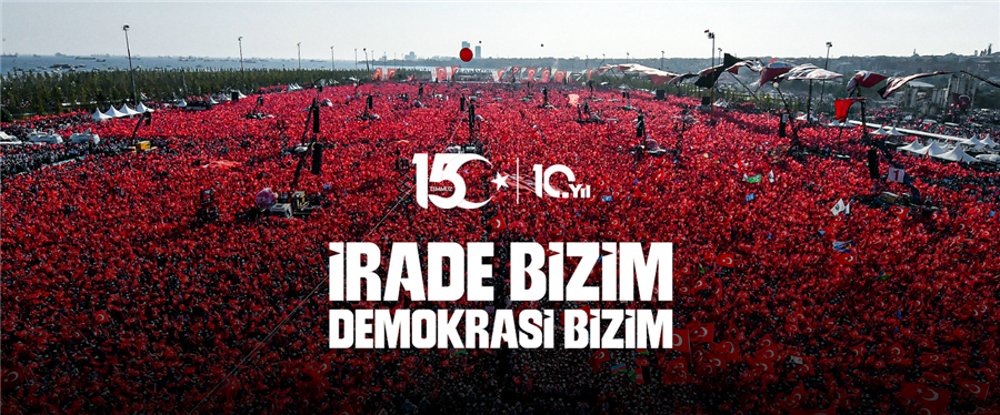 15 Temmuz Demokrasi ve Milli Birlik Günü