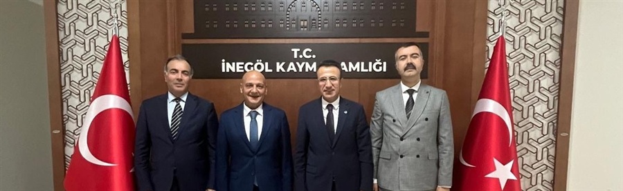 İnegöl Kaymakamına Ziyaret